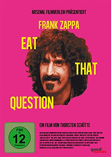 Frank Zappa - Eat That Question (Limitierte Erstauflage)