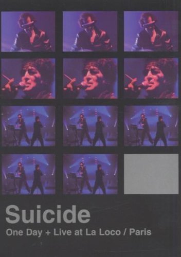 Suicide - One Day + Live At La Loco/Paris