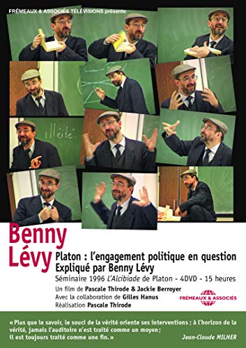 Benny Lévy (Un Film De Pascale Thirode & Jackie Berroyer) -Platon : Lengagement Politique En Question Expliqué Par Benny Lévy - Séminaire 1996 Lalcibi