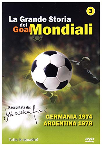 La Grande Storia Dei Goal Mondiali Volume 03