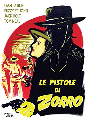 Le Pistole Di Zorro