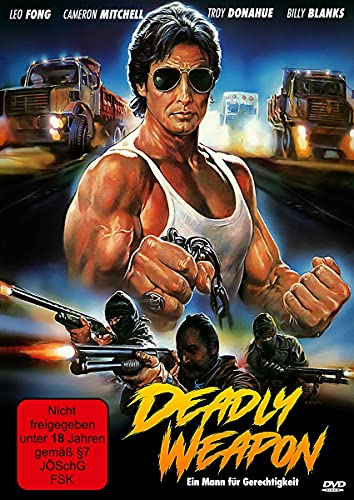 Deadly Weapon - Ein Mann Für Gerechtigkeit