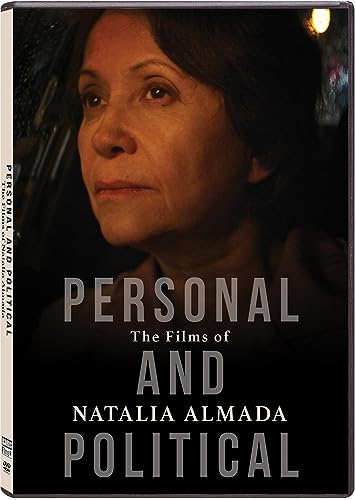Personal And Political: The Film Of Natalia Almada