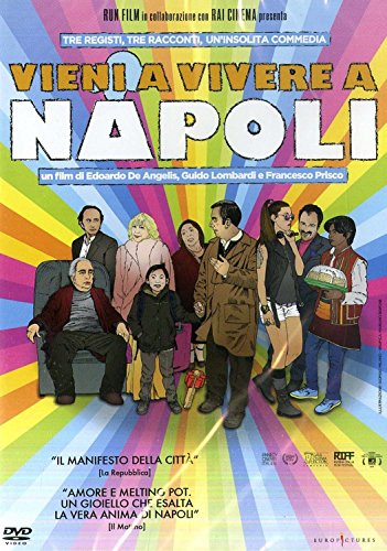 Vieni A Vivere A Napoli