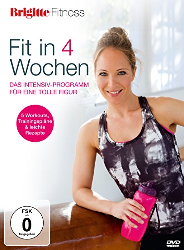 Brigitte - Fit In 4 Wochen - Das Intensiv-Programm Für Eine Tolle Figur