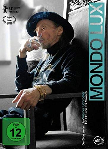 Mondo Lux - Die Bilderwelten Des Werner Schroeter