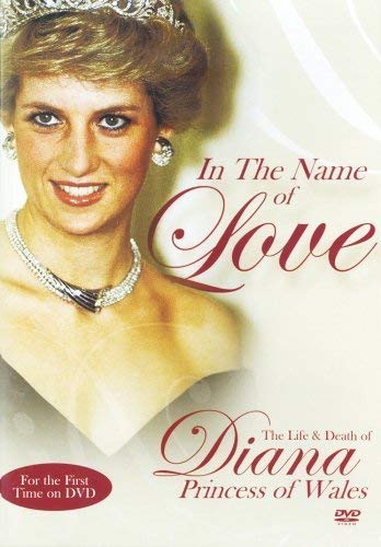 Diana - In The Name Of Love [Edizione: Regno Unito]
