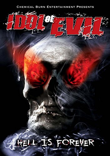 Idol Of Hell: Hell Is Forever [Edizione: Regno Unito] [Edizione: Regno Unito]