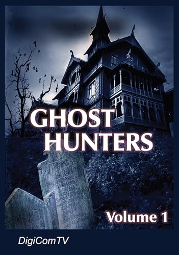 Ghost Hunters - Volume 1