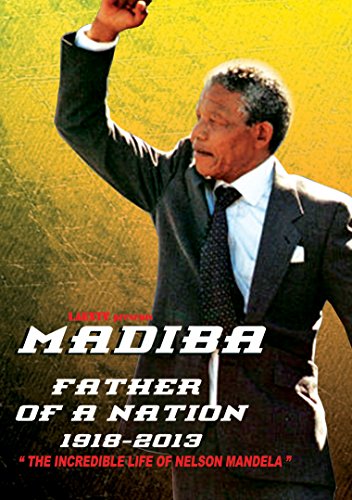 Nelson Mandela - Madiba: Father Of A Nation 1918-2013 [Edizione: Regno Unito] [Edizione: Regno Unito]