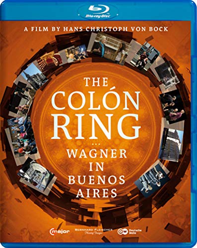 The Colón Ring - Wagner In Buenos Aires