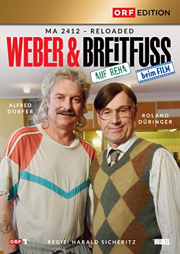 Weber & Breitfuss Auf Reha / Beim Film - Ma 2412 Reloaded