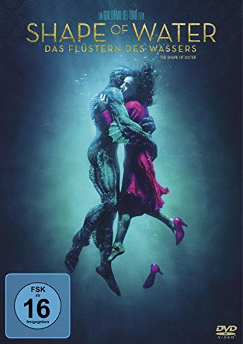 Shape Of Water - Das Flüstern Des Wassers