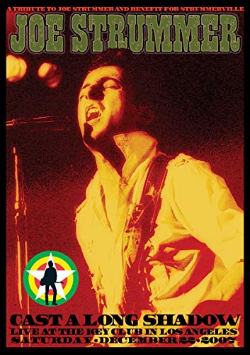 Joe Strummer - Tribute Concert: Cast A Long Shadow