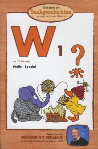 W1 - Wolle-Spezial (Bibliothek Der Sachgeschichten)