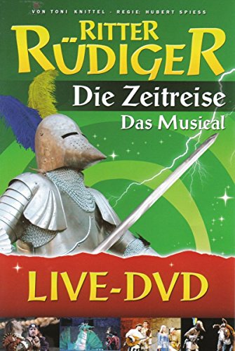 Ritter Rüdiger: Das Musical