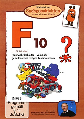 F10 - Feuerwehrdrehleiter (Bibliothek Der Sachgeschichten)