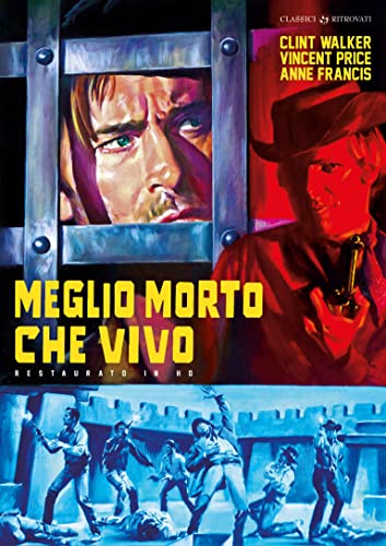 Meglio Morto Che Vivo (Restaurato In Hd)