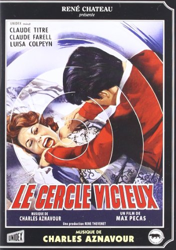 Cercle Vicieux (Le)