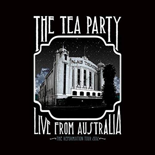 The Tea Party - Reformation Tour