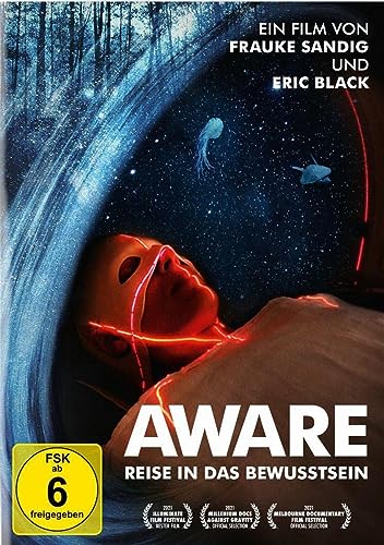 Aware - Reise In Das Bewusstsein