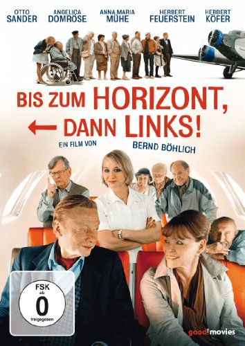 Bis Zum Horizont, Dann Links!