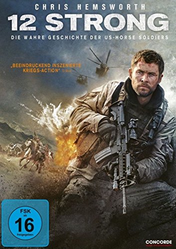 12 Strong - Die Wahre Geschichte Der Us-Horse Soldiers