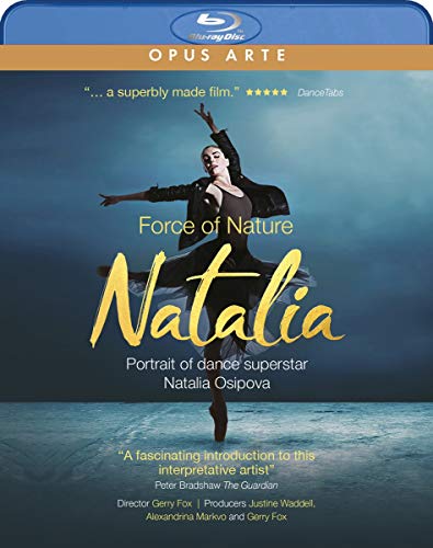 Natalia: Force Of Nature - Ritratto Della Danzatrice Superstar Natalia Osipova