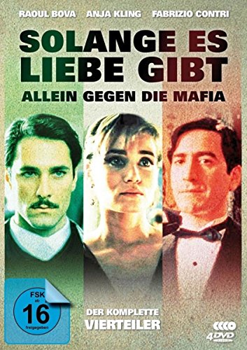 Solange Es Liebe Gibt - Der Komplette 4-Teiler ("Allein Gegen Die Mafia")