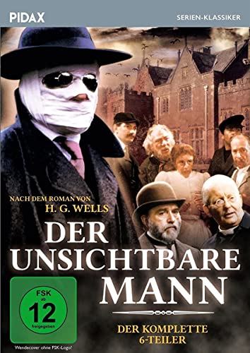 Der Unsichtbare Mann / Der Komplette 6-Teiler Nach Dem Bekannten Gruselroman Von H. G. Wells (Pidax Serien-Klassiker)