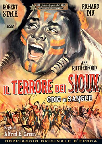 Il Terrore Dei Sioux - Odio Di Sangue (1941)