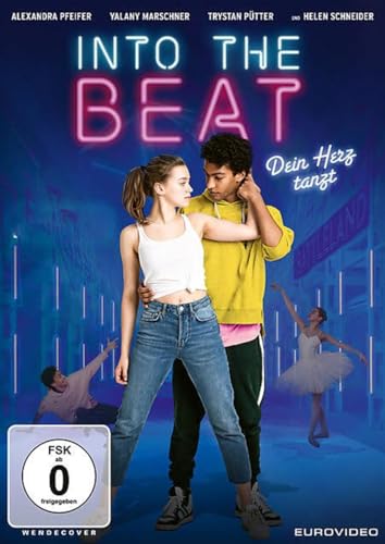 Into The Beat - Dein Herz Tanzt