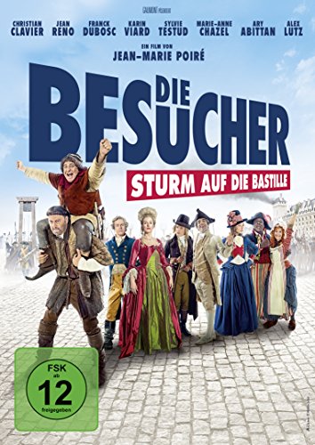 Die Besucher - Sturm Auf Die Bastille