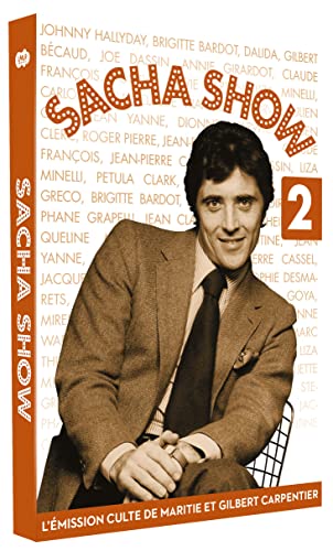 Sacha Show 2 (L'Émission Culte De Maritie Et Gilbert Carpentier Avec Sacha Distel)