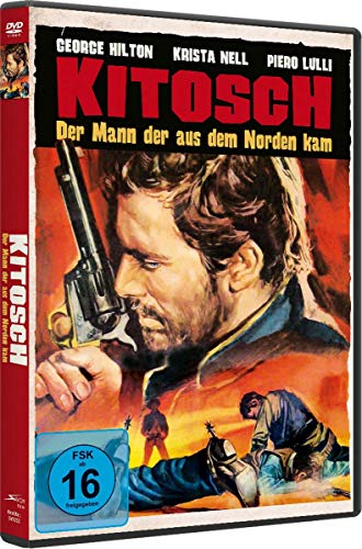 Kitosch - Der Mann Der Aus Dem Norden Kam