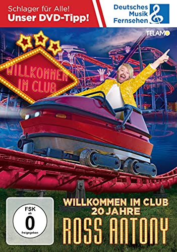 Ross Antony - Willkommen Im Club-20 Jahre