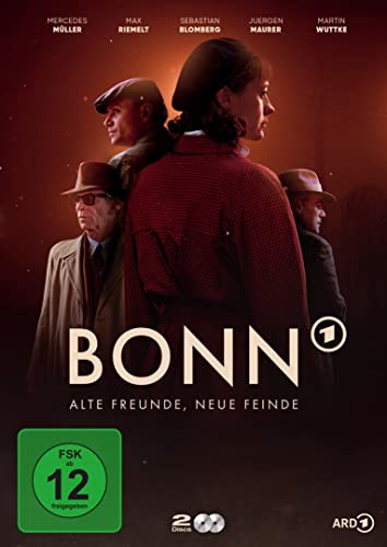 Bonn - Alte Freunde, Neue Feinde
