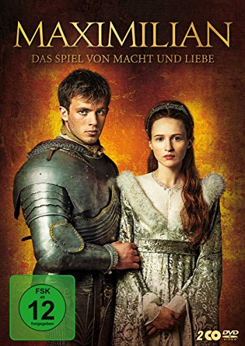 Maximilian - Das Spiel Von Macht Und Liebe
