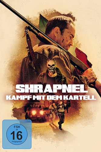 Shrapnel - Kampf Mit Dem Kartell