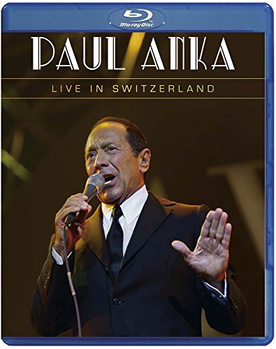 Paul Anka - Live In Switzerland [Blu-Ray]