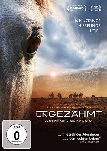 Ungezähmt - Von Mexiko Bis Kanada