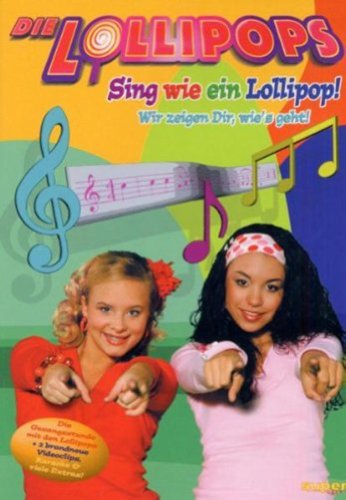 Die Lollipops - Sing Wie Ein Lollipop!