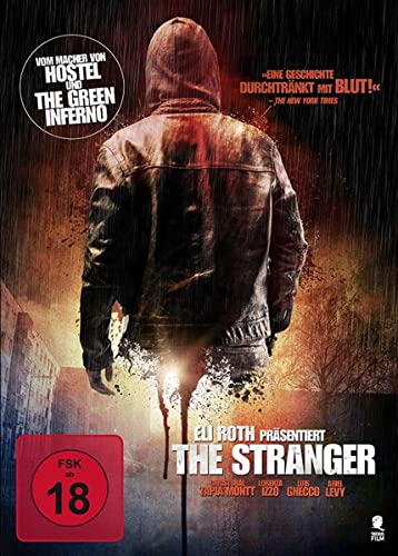 Eli Roth Präsentiert The Stranger