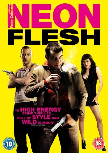 Neon Flesh [Dvd] [Edizione: Regno Unito]
