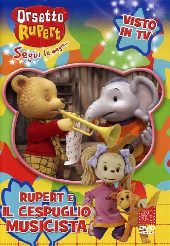 Orsetto Rupert - Il Cespuglio Musicista Volume 06