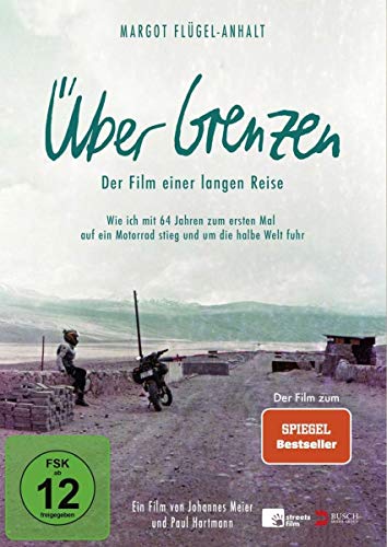 Über Grenzen - Der Film Einer Langen Reise