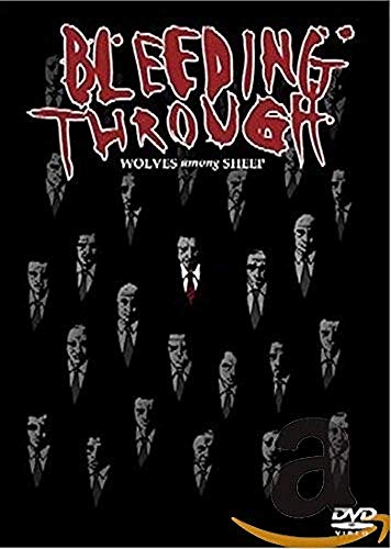 Bleeding Through - Wolves Among Sheep