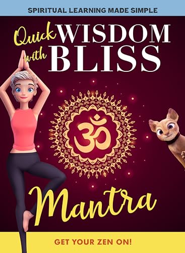 Quick Wisdom With Bliss: Mantra