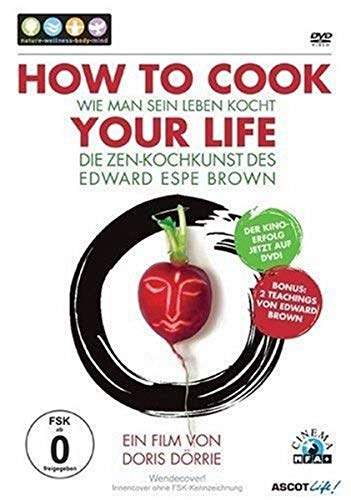 How To Cook Your Life