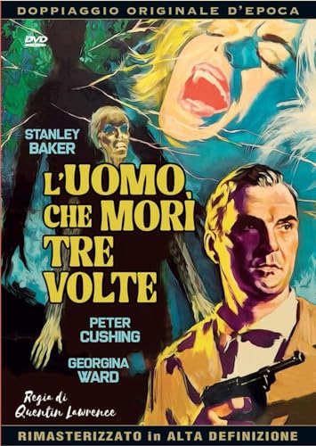 L'Uomo Che Mori' Tre Volte